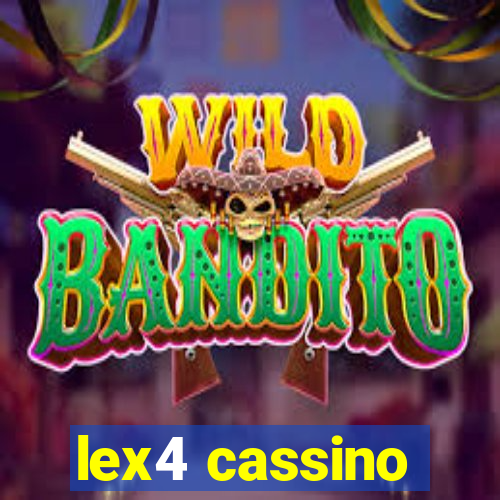 lex4 cassino